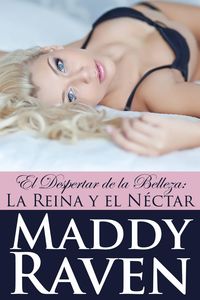 Produktbild: El Despertar de la Belleza: La Reina y el N&eacute;ctar