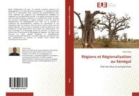 Produktbild: R&eacute;gions et R&eacute;gionalisation au S&eacute;n&eacute;gal