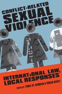 Produktbild: Conflict-Related Sexual Violence: International Law, Local Responses