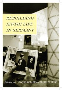 Produktbild: Rebuilding Jewish Life in Germany