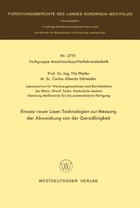 Produktbild: Einsatz neuer Laser-Technologien zur Messung der Abweichung von der Geradlinigkeit