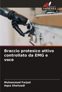 Produktbild: Braccio protesico attivo controllato da EMG e voce
