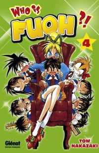 Produktbild: Who Is Fuoh ?! Tome 4