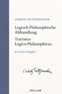 Produktbild: Logisch-Philosophische Abhandlung &middot; Tractatus Logico-Philosophicus. Kritische Ausgabe