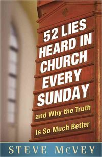 Produktbild: 52 Lies Heard in Church Every Sunday
