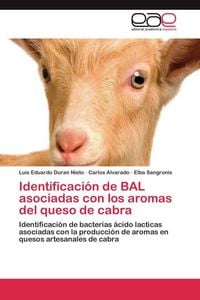 Produktbild: Identificaci&oacute;n de BAL asociadas con los aromas del queso de cabra