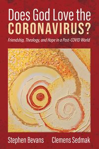 Produktbild: Does God Love the Coronavirus?