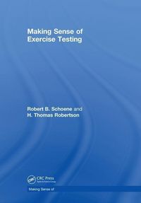 Produktbild: Schoene, R: Making Sense of Exercise Testing