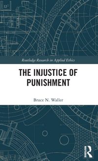 Produktbild: The Injustice of Punishment