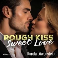 Produktbild: Rough Kiss: Sweet Love