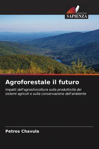 Produktbild: Agroforestale il futuro