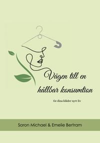 Produktbild: V&auml;gen till en h&aring;llbar konsumtion