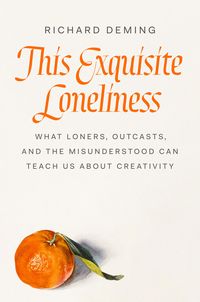 Produktbild: Deming, R: This Exquisite Loneliness