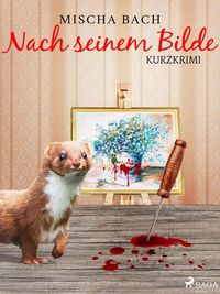 Produktbild: Nach seinem Bilde - Kurzkrimi