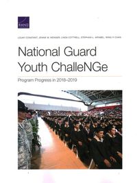 Produktbild: National Guard Youth Challenge: Program Progress in 2018-2019