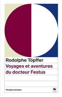 Produktbild: Voyages et aventures du docteur Festus