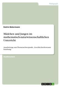 Produktbild: M&auml;dchen und Jungen im mathematisch-naturwissenschaftlichen Unterricht