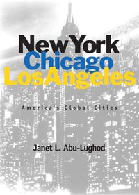 Produktbild: Abu-Lughod, J: New York, Chicago, Los Angeles