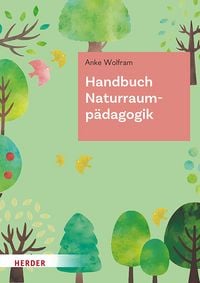 Produktbild: Handbuch Naturraump&auml;dagogik