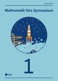 Produktbild: Mathematik f&uuml;rs Gymnasium, (Print inkl. digitaler Ausgabe, Neuauflage 2026)