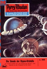 Produktbild: Perry Rhodan 305: Die Stunde der Hypnokristalle