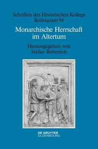 Produktbild: Monarchische Herrschaft im Altertum
