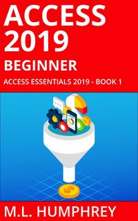Produktbild: Access 2019 Beginner (Access Essentials 2019)