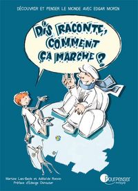Produktbild: Dis, raconte, comment &ccedil;a marche ?