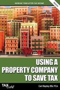 Produktbild: Using a Property Company to Save Tax 2023/24