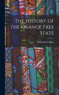 Produktbild: The History of the Orange Free State