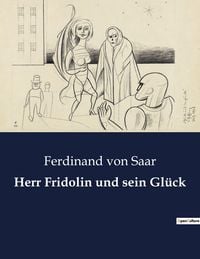 Produktbild: Herr Fridolin und sein Gl&uuml;ck