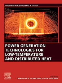 Produktbild: Power Generation Technologies for Low-Temperature and Distributed Heat
