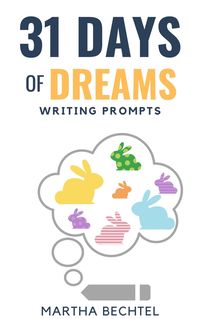 Produktbild: 31 Days of Dreams (Writing Prompts)