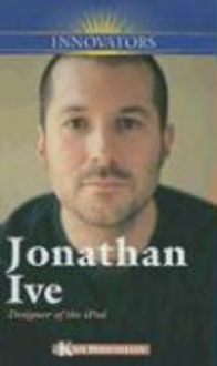 Produktbild: Jonathan Ive: Designer of the iPod