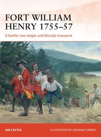 Produktbild: Fort William Henry 1755-57