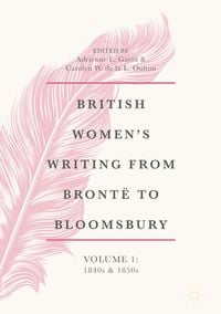 Produktbild: British Women's Writing from Bront&euml; to Bloomsbury, Volume 1
