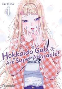 Produktbild: Hokkaido gals are super adorable ! Tome 4