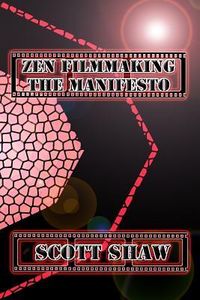 Produktbild: Zen Filmmaking The Manifesto