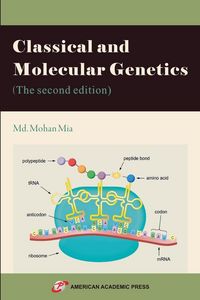 Produktbild: Classical and Molecular Genetics (The second edition)