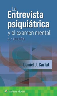 Produktbild: La entrevista psiqui&aacute;trica y el examen mental