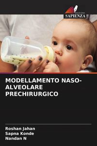 Produktbild: Modellamento Naso-Alveolare Prechirurgico