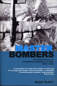 Produktbild: Feast, S: Master Bombers: 1944-1945