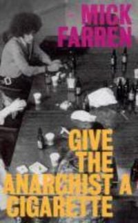 Produktbild: Give the Anarchist a Cigarette
