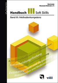 Bild vom Artikel Handbuch Soft Skills / Methodenkompetenz vom Autor 