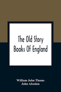 Produktbild: The Old Story Books Of England