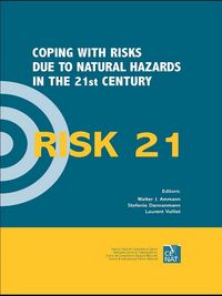 Produktbild: RISK21 - Coping with Risks due to Natural Hazards in the 21st Century