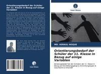 Produktbild: Orientierungsbedarf der Sch&uuml;ler der 11. Klasse in Bezug auf einige Variablen