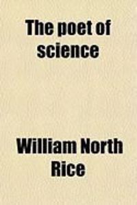 Produktbild: The Poet of Science; And Other Addresses