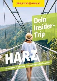 Bild vom Artikel MARCO POLO Insider-Trips Harz vom Autor Jana Zieseniss