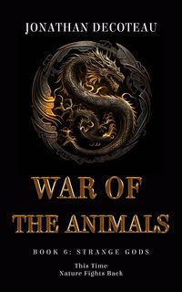Produktbild: War Of The Animals (Book 6): Strange Gods